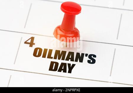 International holidays. On the calendar grid, the date and name of the holiday - Oilmans Day Stock Photo