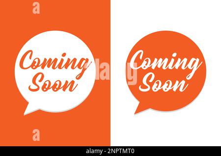 Coming Soon text in bubble speech style on orange and white background. Stock Vector
