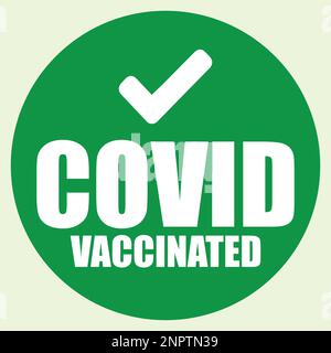 Covid Vaccinated with Tick mark. Stock Vector