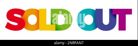 The word Sold Out. Vector banner and logo with colorful text Stock Vector