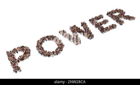 Concept conceptual large community of people forming the word POWER . 3d illustration metaphor for strength, sport,  confidence, leadership Stock Photo