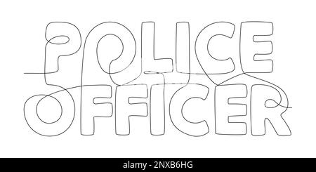 One continuous line of Police Officer word. Thin Line Illustration vector concept. Contour Drawing Creative ideas. Stock Vector