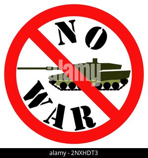Prohibition sign with tank and text no war Stock Vector