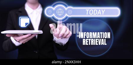 Sign displaying Information Retrieval. Concept meaning A place where data are stored and can be found Stock Photo