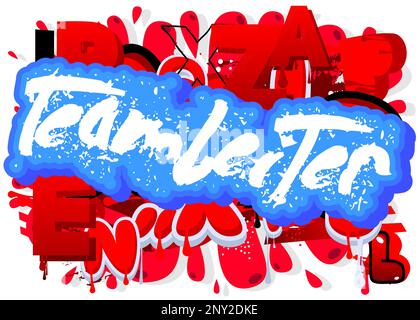 German words for Teamleiter means Team Leader. Graffiti tag. Abstract modern street art decoration performed in urban painting style. Stock Vector