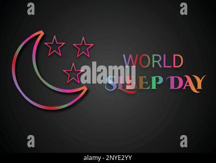 Vector Illustration of colorful neon elements of bright black background for World Sleep Day. World Sleep day is observed every year in March Stock Vector