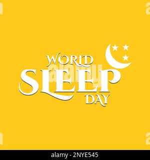 Vector illustration of a Background for World Sleep Day with typography. World Sleep day is observed every year in March Stock Vector