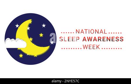National Sleep awareness week is observed every year in March, intended to be a celebration of sleep and a call to action on important issues related Stock Vector