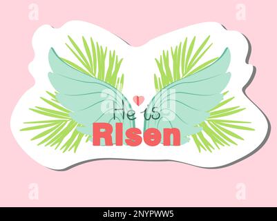 he is risen. Christian symbols. cross and palm branches. Angel wings. Palm Sunday sticker.christian sticker. Stock Vector
