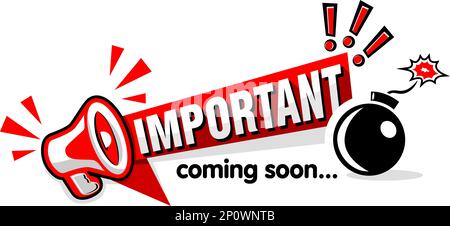 Attention, important message on red ribbon with  megaphone and bomb. Vector temlate on transparent background Stock Vector