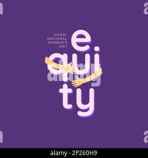 Design for international women's day with embrace equity theme in eps vector file Stock Vector