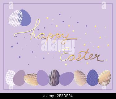 Happy Easter greeting banner with fancy eggs and handwriting. Cute template for decoration in light colors and gold color. Easter eggs with different Stock Vector