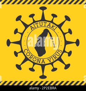Coronavirus in Aitutaki sign. Round badge with shape of virus and Aitutaki map. Yellow island epidemic lockdown stamp. Vector illustration. Stock Vector