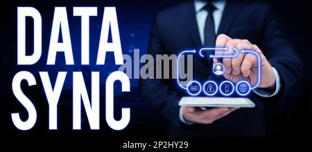 Text caption presenting Data Sync. Business showcase data that is continuously generated by different sources Stock Photo