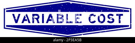 Grunge blue variable cost word hexagon rubber seal stamp on white background Stock Vector
