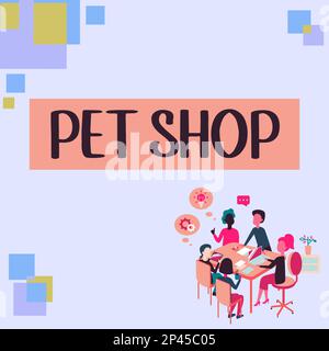 Text caption presenting Pet Shop. Business idea Retail business that sells different kinds of animals to the public Stock Photo