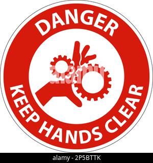 Danger Keep Hands Clear On White Background Stock Vector