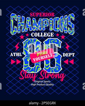 Athletic sports, champions, push yourself, design graphic for print on t shirts, labels, posters, and itc Stock Vector