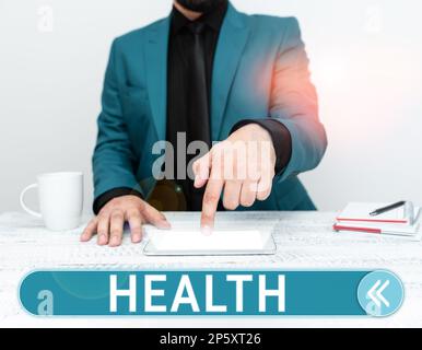 Conceptual caption Health. Conceptual photo State of being free from Illness Injuries Mental Physical condition Stock Photo