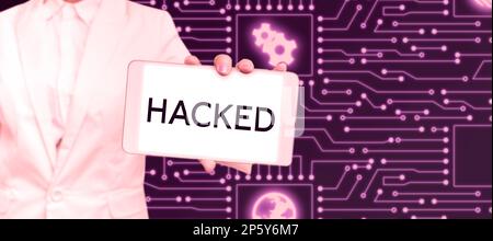 Conceptual display Hacked. Word for Gain unauthorized access to data in system or computer Cyber crime Stock Photo