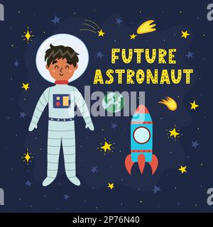 Future Astronaut print with cute boy astronaut. Funny card in cartoon style Stock Vector