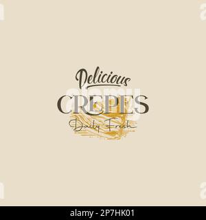Hand drawn vector french dessert crepes berries sketch. Abstract Sign, Symbol or Logo Template. Hand Drawn Sweet with Typography. Bakery Vector Emblem Stock Vector