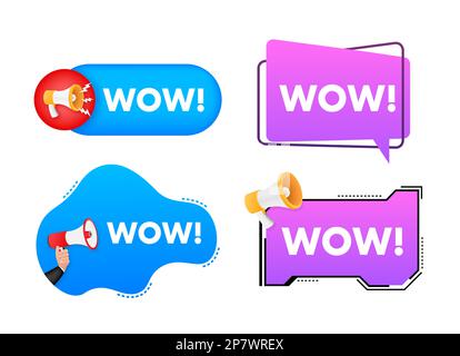 Megaphone label set with text Wow. Megaphone in hand promotion banner. Marketing and advertising Stock Vector