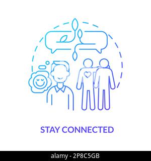 Stay connected blue gradient concept icon Stock Vector