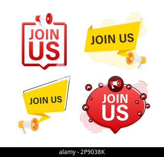 Megaphone label set with text Join us. Megaphone in hand promotion banner. Marketing and advertising Stock Vector
