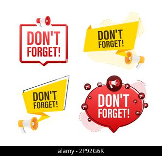 Megaphone label set with text dont forget. Megaphone in hand promotion banner. Marketing and advertising Stock Vector