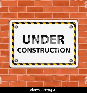 Under construction sign on brick wall, vector eps10 illustration Stock Vector