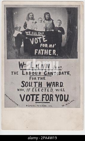 'We all say Vote for mi' Father. Wm Lunn junior the Labour candidate for the South Ward, who, if elected, will vote for you': Photographic postcard issued as part of a council election campaign for Labour Party candidate William Lunn. The image shows Lunn's five children holding up a banner asking electors to 'Vote for mi' father'. William Lunn later became Member of Parliament for Rothwell and was a Minister in the 1924 and 1929-30 governments of James Ramsay Macdonald Stock Photo