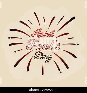 April fool's day calligraphic handwriting lettering. greeting card for holiday, lettering concept Stock Vector