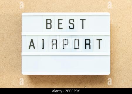 Lightbox with word best airport on wood background Stock Photo