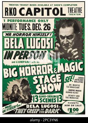 BELA LUGOSI ( 1882-1956) Hungarian/American film and stage actor. Poster for his appearance at bthe Capital Theatre, New Jersey,in 1951. Stock Photo