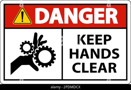 Danger Keep Hands Clear On White Background Stock Vector