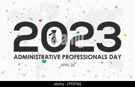 2023 Administrative Professionals Day. secretaries, administrative, executive, personal assistants day concept banner, card, template design with love Stock Vector