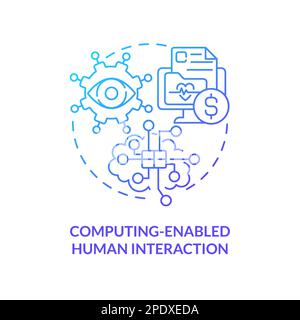 Computing enabled human interaction blue gradient concept icon Stock Vector