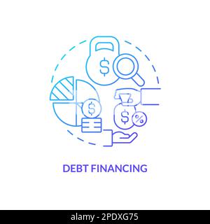 Debt financing blue gradient concept icon Stock Vector