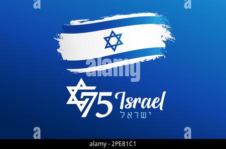 75 years anniversary Israel logo with grunge flag on blue background. 75th years Yom Ha'atsmaut, Jewish text - Israel Independence Day. Vector concept Stock Vector