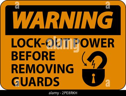 Warning Lock-Out Power Label On White Background Stock Vector