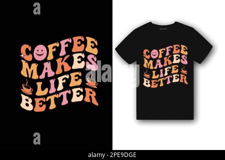 Coffee Typography t-shirt design Stock Vector