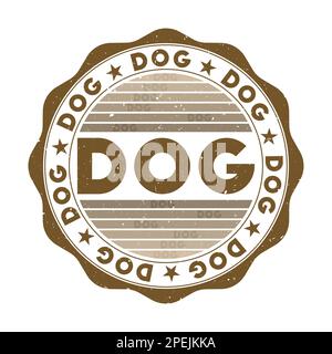 Dog badge. Grunge word round stamp with texture in Chocolate Rain color theme. Vintage style geometric dog seal with gradient stripes. Stock Vector