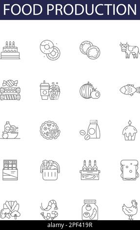 Food production line vector icons and signs. Baking, Processing, Cooking, Canning, Agriculture, Packing, Bottling, Grinding outline vector Stock Vector