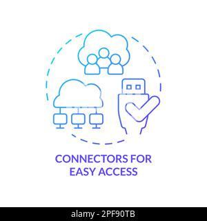 Connectors for easy access blue gradient concept icon Stock Vector