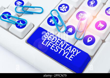Handwriting text Sedentary Lifestyle. Word Written on ways and means of life involved in much sitting and low physical activity Stock Photo