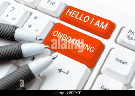Writing displaying text Hello I Am Onboarding. Word Written on Action Process of integrating a new employee into an organization Stock Photo