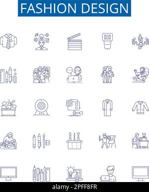 Fashion design line icons signs set. Design collection of Fashion, Design, Garment, Apparel, Style, Clothing, Trend, Textile outline concept vector Stock Vector