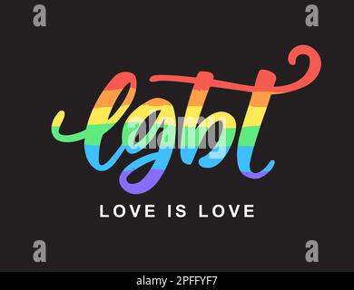 LGBT rights concept. Love is love. Inspirational Gay Pride poster Stock Vector