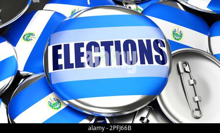 El Salvador and Elections - handmade electoral pinback buttons for advertising, campaigning and supporting El Salvador in Elections.,3d illustration Stock Photo
